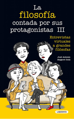 Libro La Filosofía Contada Por Sus Protagonistas Iii