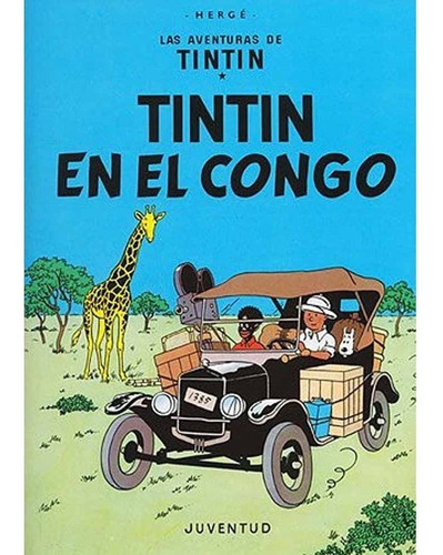 Tintin 02 En El Congo - Hergé