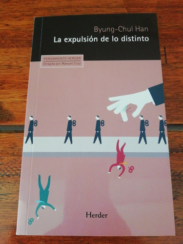 La Expulsión De Lo Distinto Byung-chul Han