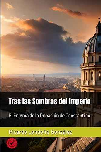 Tras Las Sombras Del Imperio: El Enigma De La Donación De Co