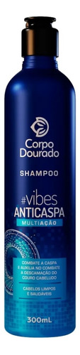 Shampoo Vibes Anticaspa Corpo Dourado 300ml