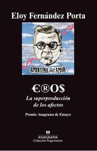 Eros. La Superproducción De Los Afectos (libro Original)