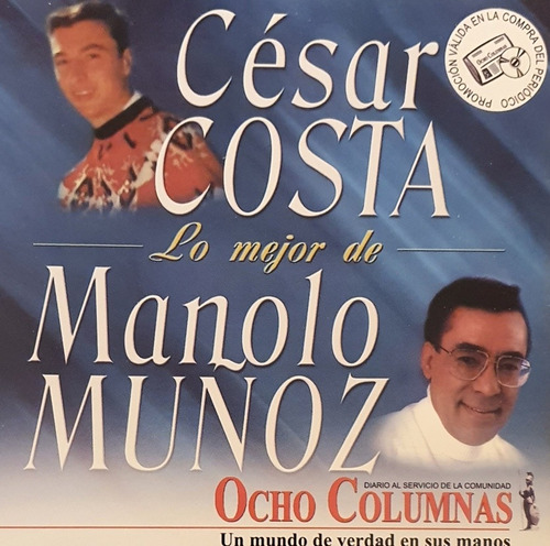 Cd Cesar Costa Y Manolo Muñoz - Lo Mejor De