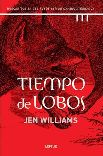 Libro Tiempo De Lobos - Williams, Jen