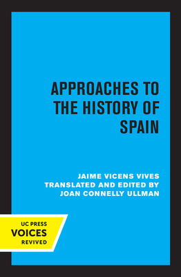 Libro Approaches To The History Of Spain - Vives, Jaime V...