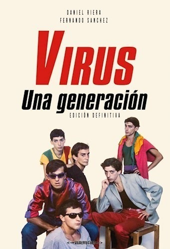 Libro Virus : Una Generacion De Daniel Riera