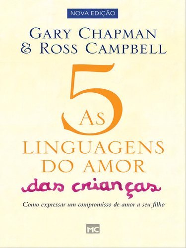 As 5 Linguagens Do Amor Das Crianças