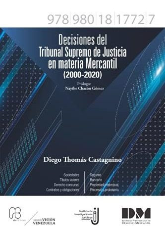 Decisiones Del Tribunal Supremo De Justicia En Materia Merca