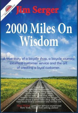 Libro 2000 Miles On Wisdom - Jim Serger