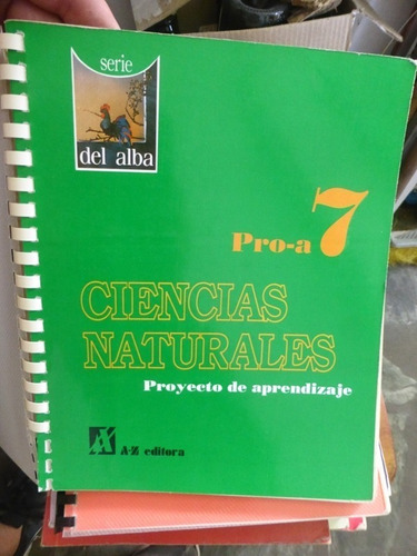 Ciencias Naturales Pro-a 7 Proyecto De Aprendizaje - Az 1995