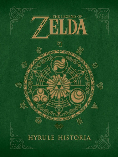 Legend Of Zelda,the: Hyrule Historia - Dark Horse Books Kel 