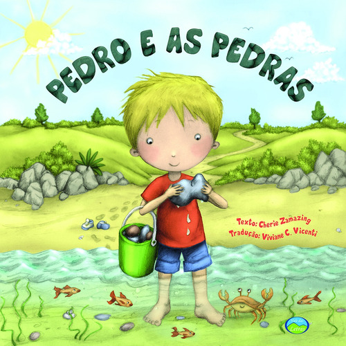 Pedro e as Pedras: O Mundo dos Animais, de Dubravka, Kolanovic. Editora Vale das Letras LTDA, capa mole em português, 2017