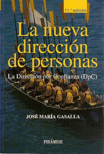 Libro La Nueva Direccion De Personas De José María Gasalla