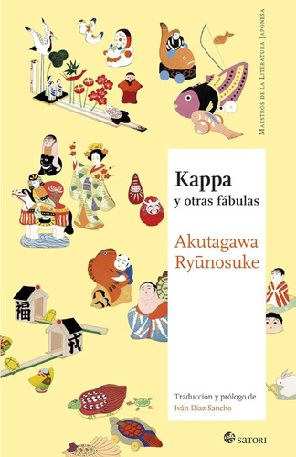 Kappa Y Otras Fábulas - Akutagawa Ryunosuke