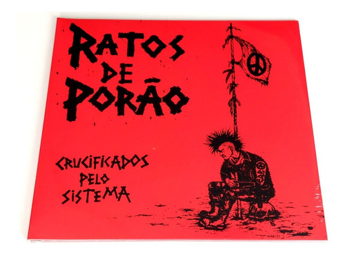 Vinilo Ratos De Porao / Crucificados Pelo Sistema / Sellado 