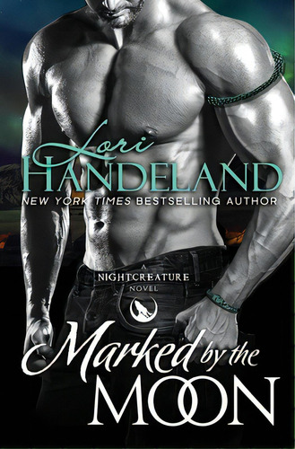 Marked By The Moon, De Handeland, Lori. Editorial Lightning Source Inc, Tapa Blanda En Inglés