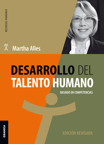 Libro Desarrollo Del Talento Humano - Martha Alles