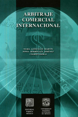 Arbitraje Comercial Internacional González Martín Nuria Po