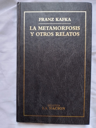 La Metamorfosis Y Otros Relatos / Kafka, Franz