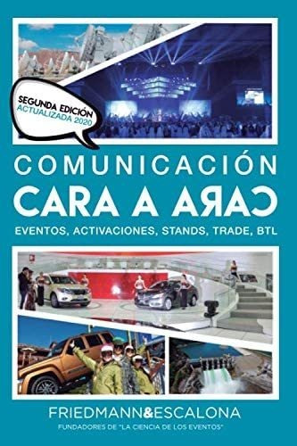 Libro: Comunicación Cara A Cara: Segunda Edicion Actualizada