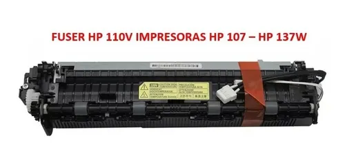 Fusor Hp 110v Impresoras Hp 107 Hp 137w Fuser