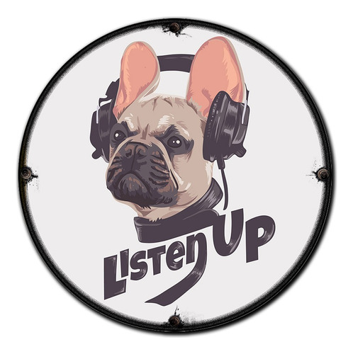 #03 - Cuadro Decorativo Vintage 30 Cm / Perro Listen Up Dog