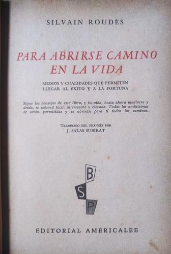 Para Abrirse Camino En La Vida Silvain Roudes (Usado)