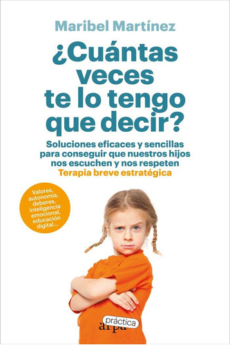 Libro: ¿cuantas Veces Te Lo Tengo Que Decir?. Martinez, Mari