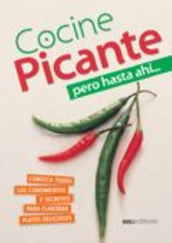 Cocine Picante, Pero Hasta Ahi, De Cookina. Editorial Dos Tintas Editores, Tapa Tapa Blanda En Español