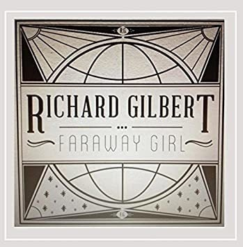 Gilbert Richard Faraway Girl Usa Import Cd