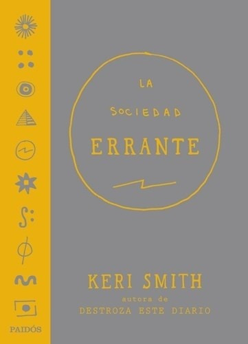 La Sociedad Errante - Keri Smith