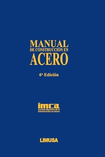 Libro Manual De Construcción En Acero De Imca Instituto Mexi