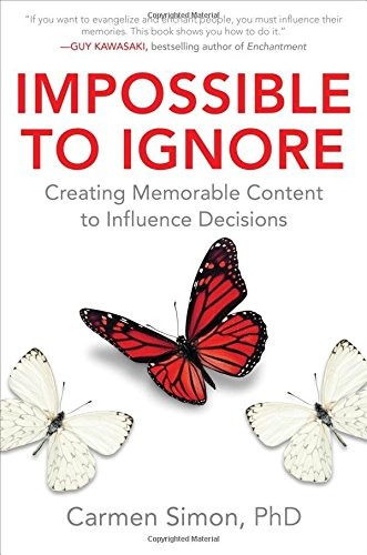 Book : Impossible To Ignore: Creating Memorable Content T...