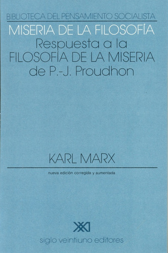 Libro Miseria De La Filosofia - Karl Marx - Siglo Xxi  