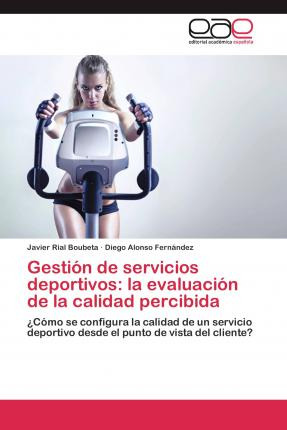 Libro Gestion De Servicios Deportivos - Rial Boubeta Javier