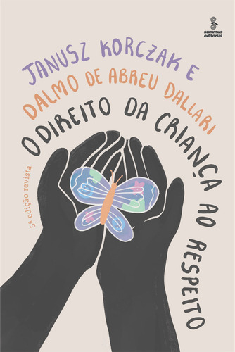 O Direito Da Criança Ao Respeito, De Dalmo De Abreu Janusz; Dallari. Editora Agora - Grupo Summus, Capa Mole Em Português