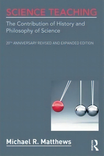 Science Teaching, De Michael R. Matthews. Editorial Taylor Francis Ltd, Tapa Blanda En Inglés