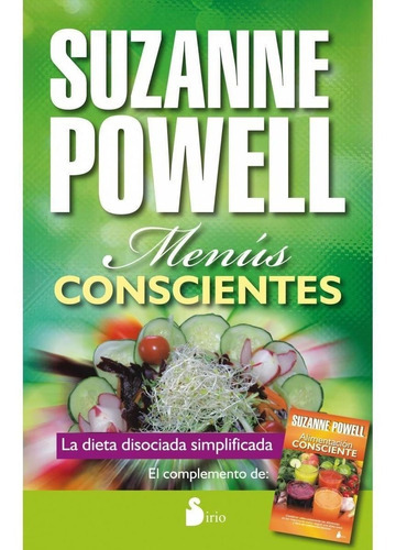Menús Conscientes, De Suzanne Powell. Editorial Sirio, Tapa Blanda En Español, 2015