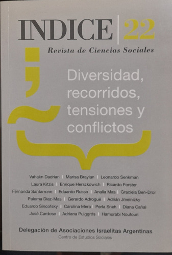 Indice N° 22. Revista De Ciencias Sociales. Daia. Belgrano 