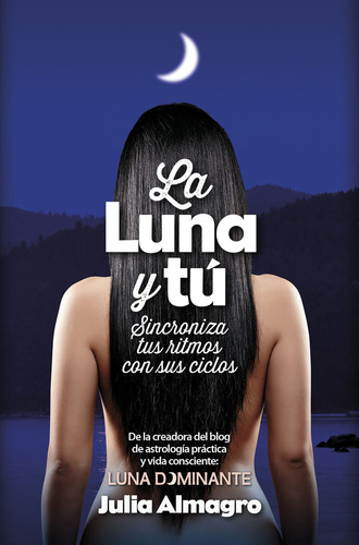 La Luna Y Tú (libro Original)