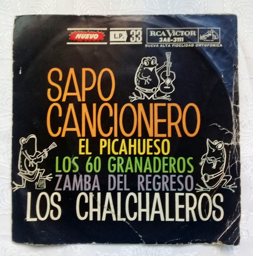 Vinilo Sapo Cancionero Los Chalchaleros Disco Simple 33 Rpm