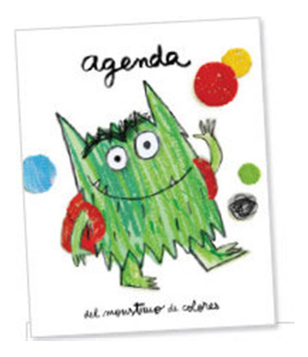 Agenda Monstruo De Los Colores Va Al Cole - Llenas,ana