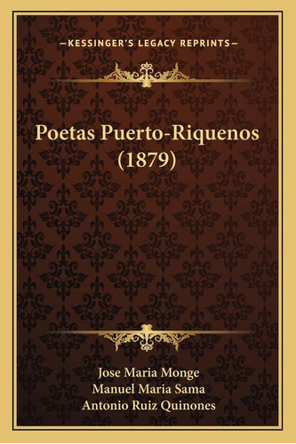Libro Poetas Puerto-riquenos (1879) (spanish Edition) Lrb3