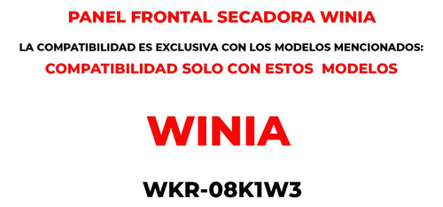 Panel Frontal Para Secadora Winia Wkr 08k1w3