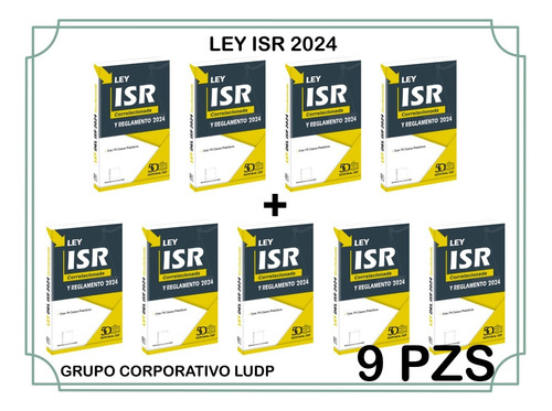 Ley Isr 2024 (9 Piezas)