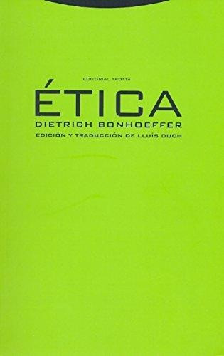 Ética, Bonhoeffer, Trotta