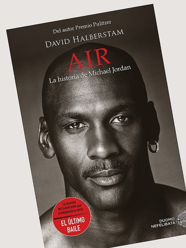 Air. La Historia De Michael Jordan - Halberstam David