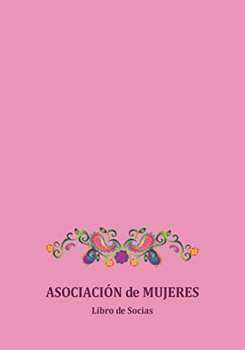 Asociacion De Mujeres: Libro De Socias