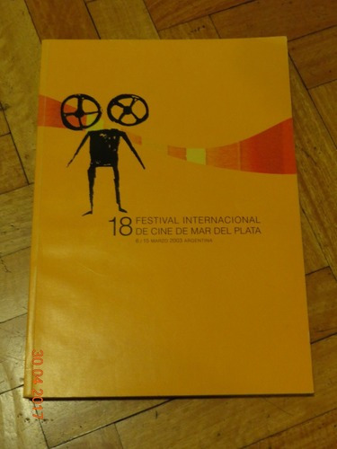 Catálogo 18 Festival Internacional De Cine De Mar Del &-.
