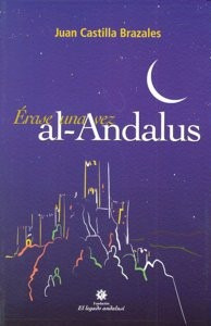 Erase Una Vez Al-andalus (libro Original)
